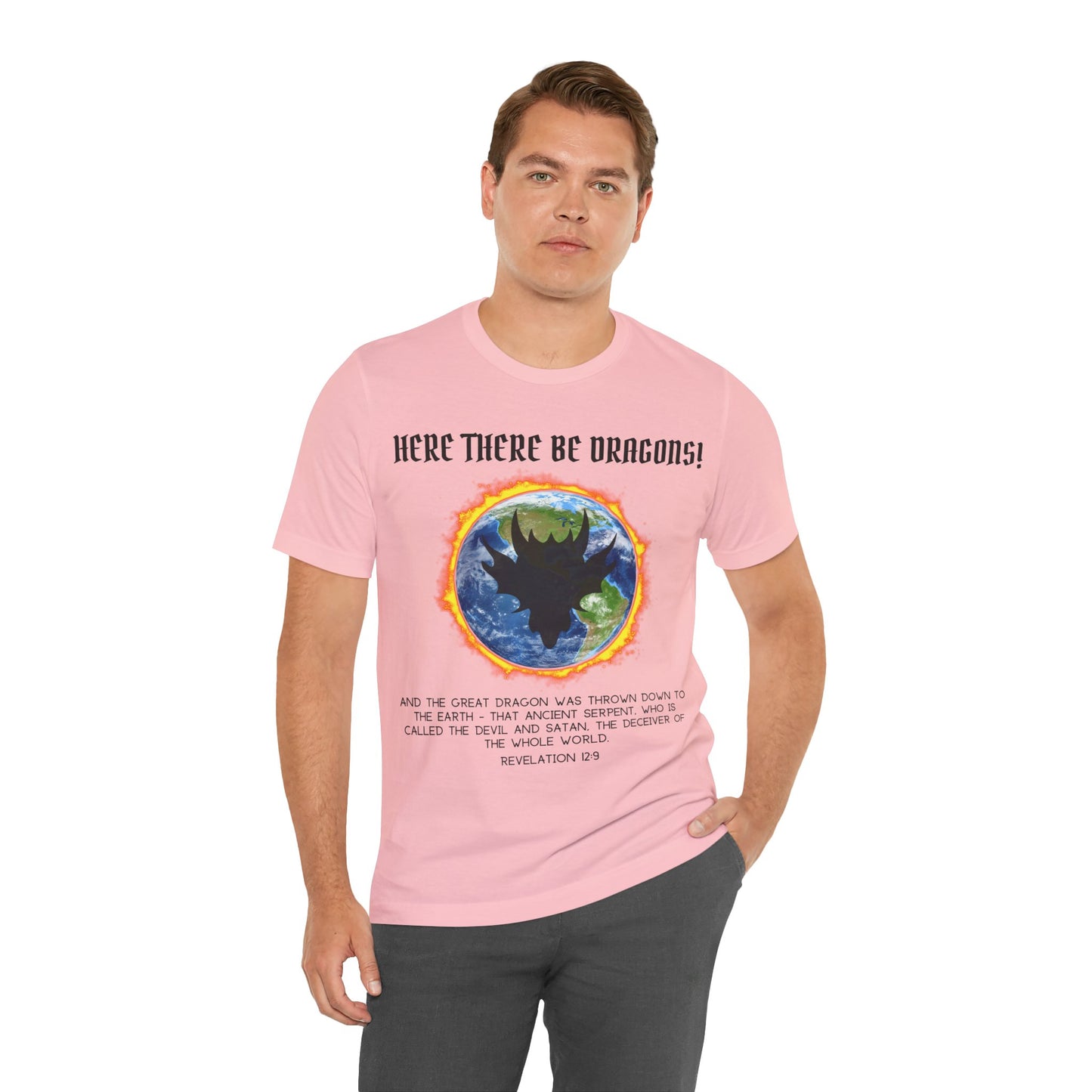 "Here There Be Dragons T-Shirt | Revelation 12:9 Christian Apparel by The Holy Fight"