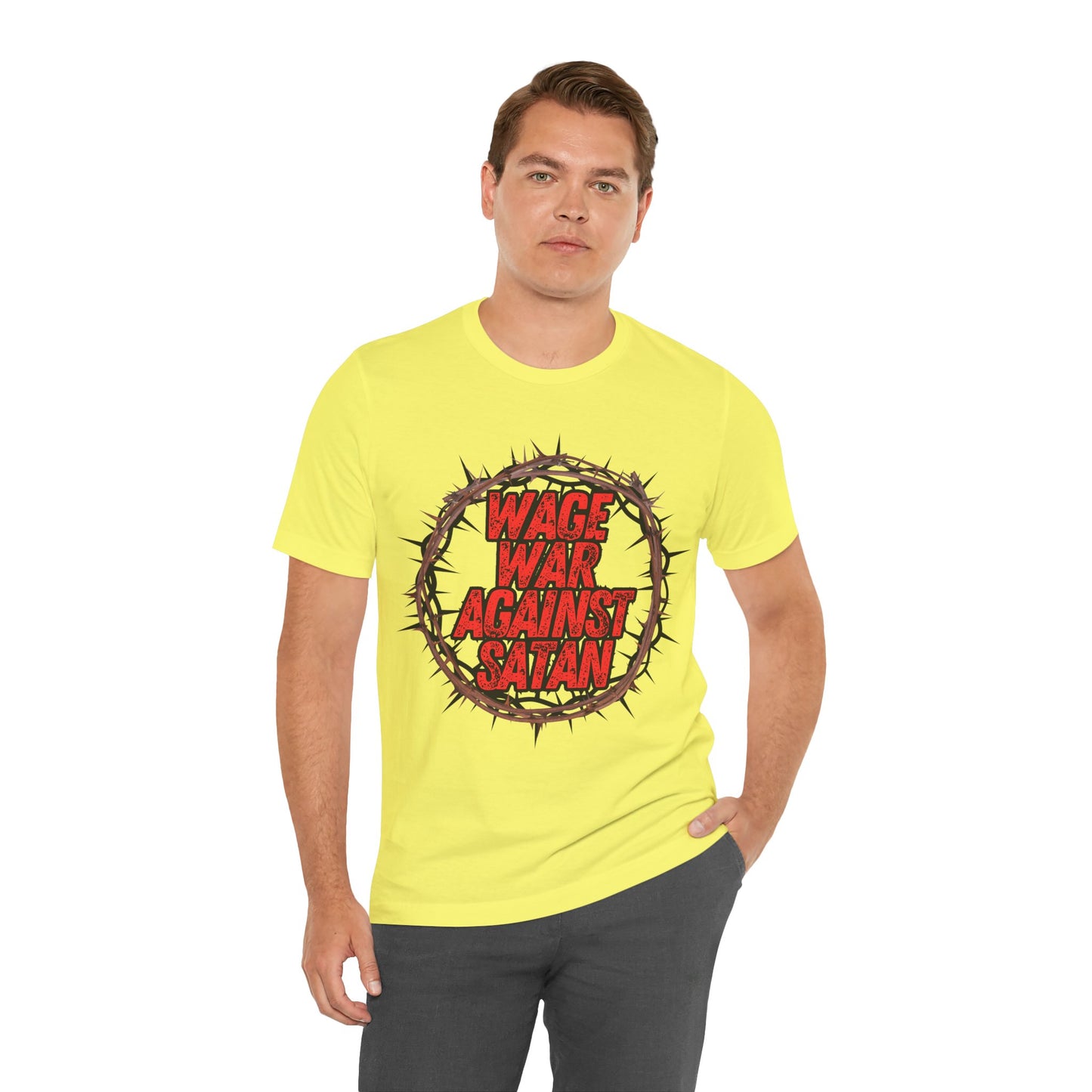 Christian T-Shirt - 'Wage War Against Satan' Unisex Tee - The Holy Fight