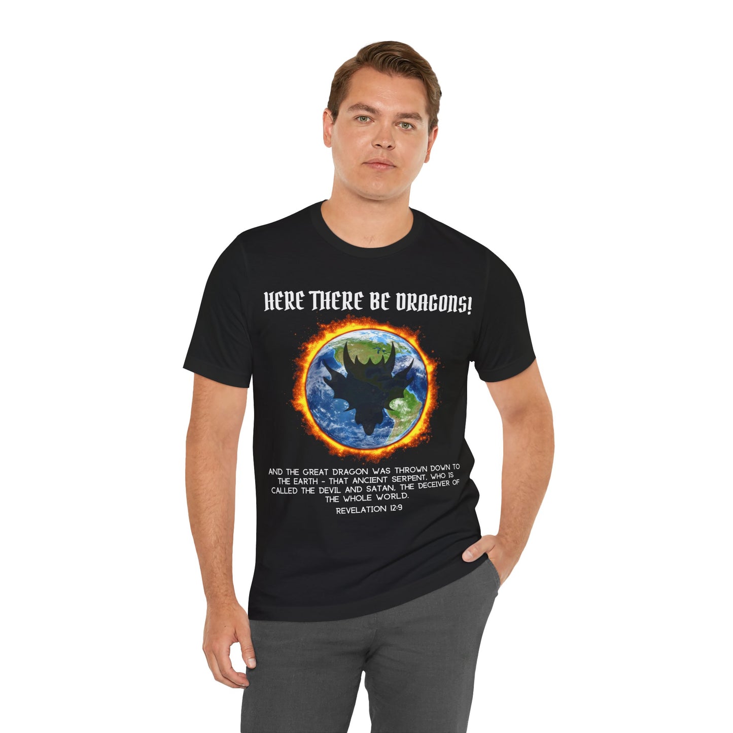 "Here There Be Dragons T-Shirt | Revelation 12:9 Christian Apparel by The Holy Fight"