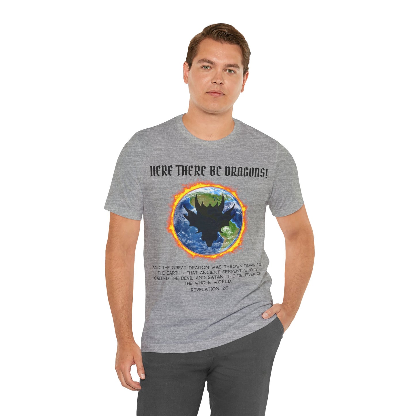 "Here There Be Dragons T-Shirt | Revelation 12:9 Christian Apparel by The Holy Fight"