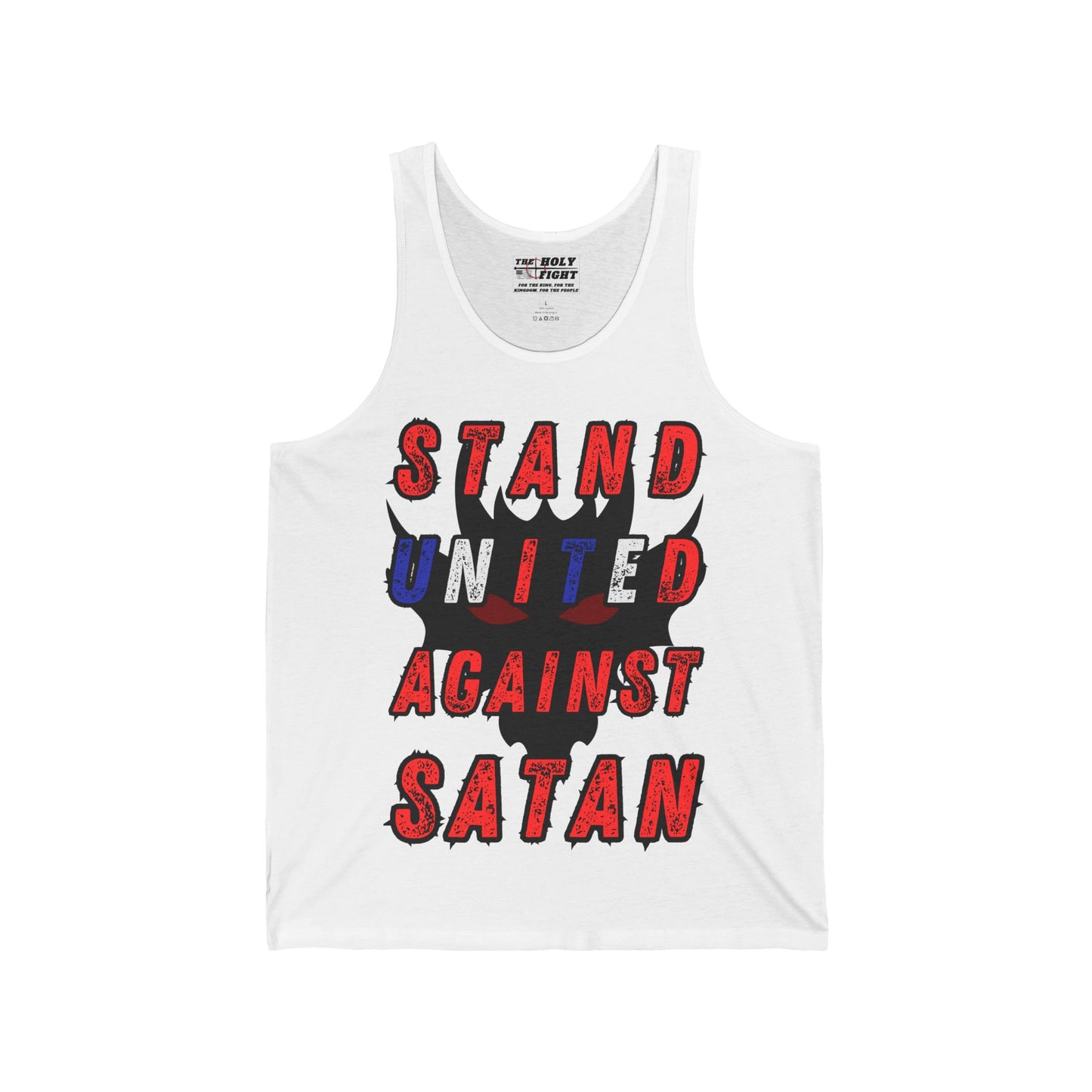 The Holy Fight "Stand United Against Satan" Christian Tank Top – Bold Spiritual Warfare Apparel