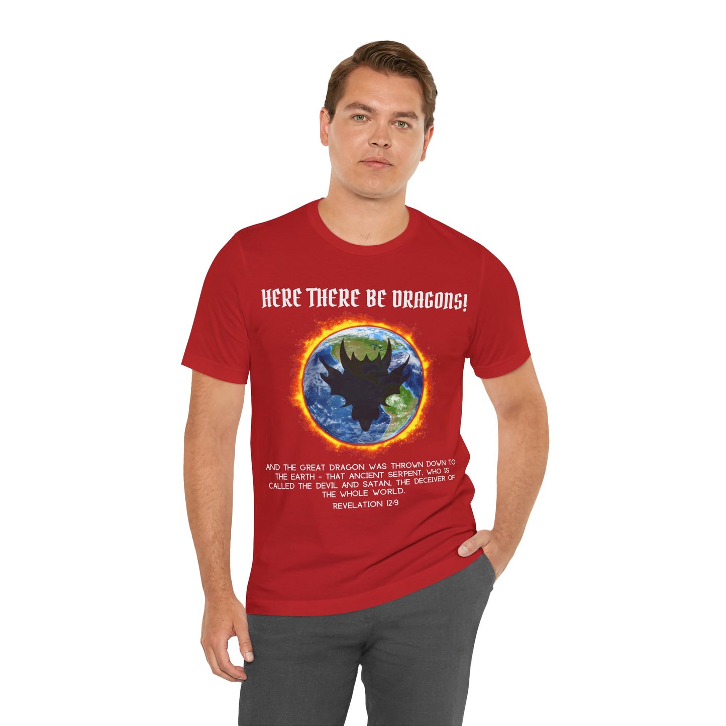 "Here There Be Dragons T-Shirt | Revelation 12:9 Christian Apparel by The Holy Fight"