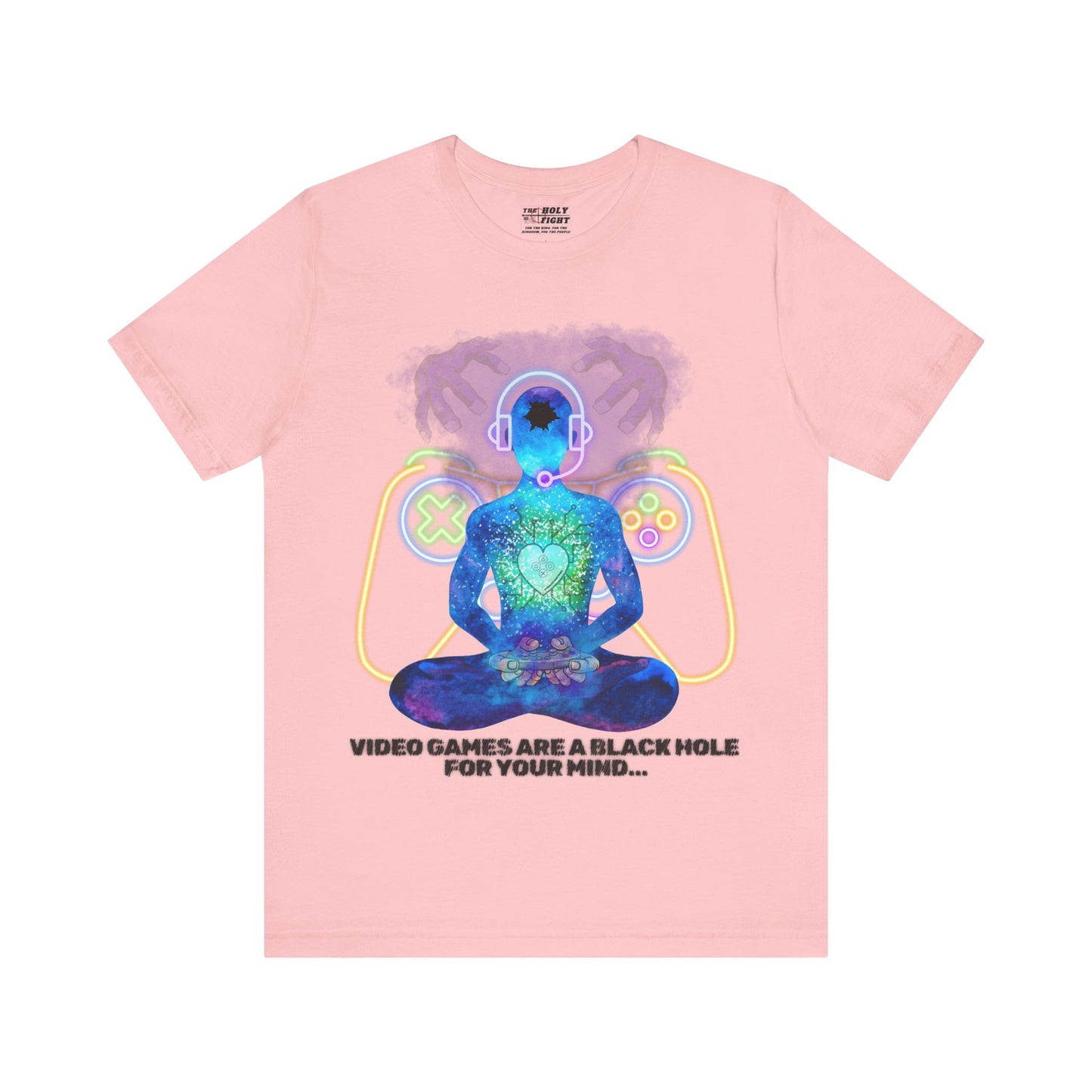 "Video Games & The Mind T-Shirt | Spiritual Awareness Apparel by The Holy Fight"