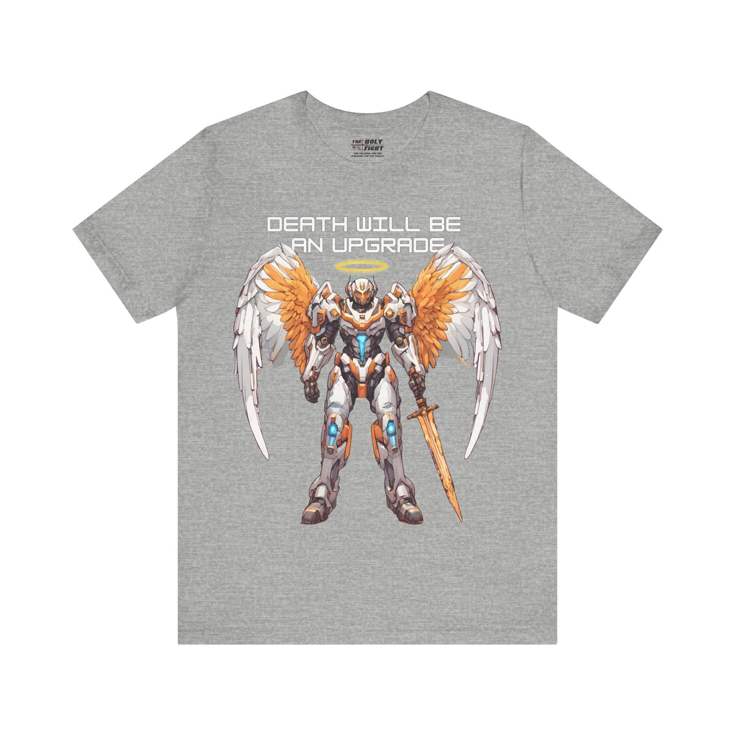 The Holy Fight "Death Will Be an Upgrade" Christian T-Shirt – Angel with Sword in Space Suit Design
