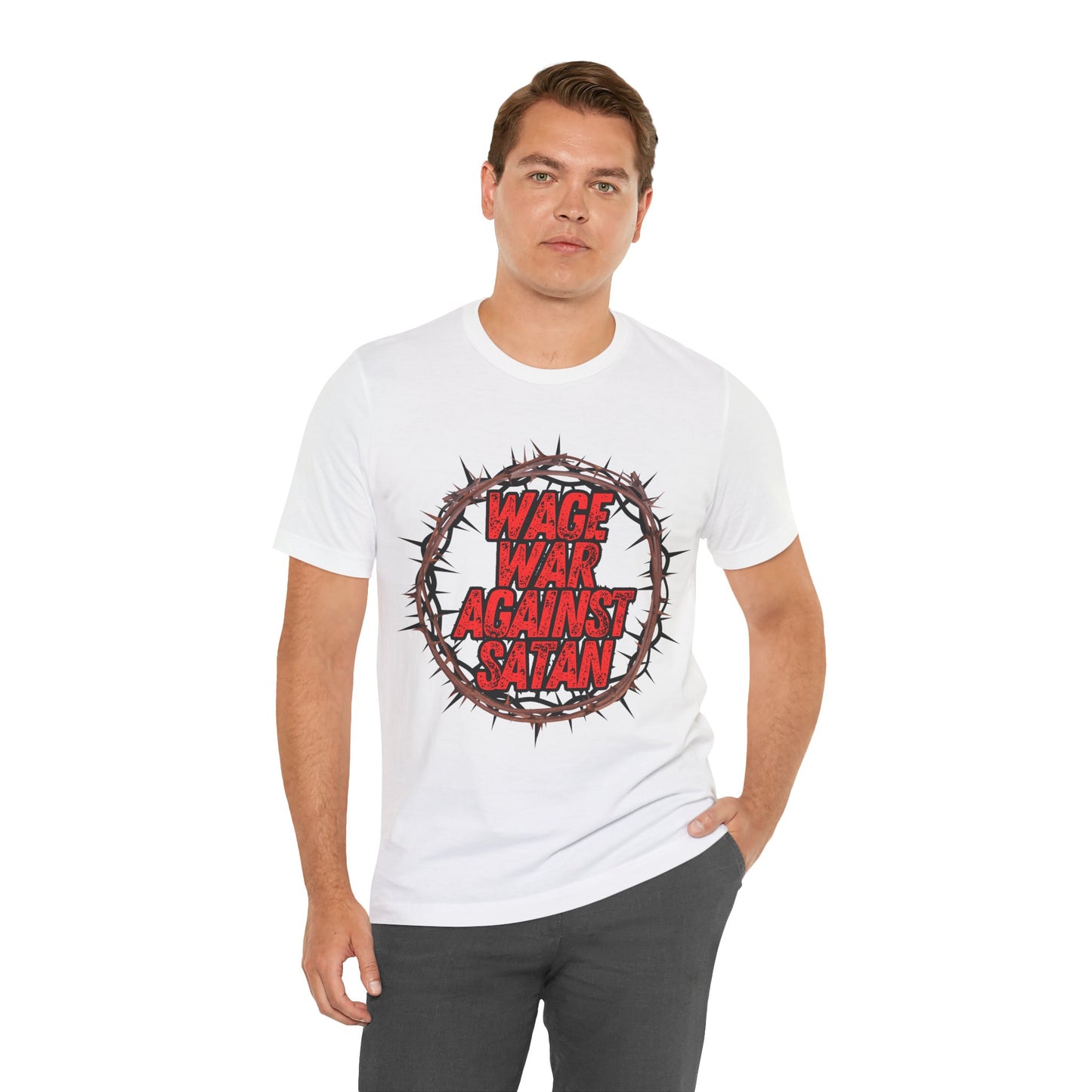 Christian T-Shirt - 'Wage War Against Satan' Unisex Tee - The Holy Fight
