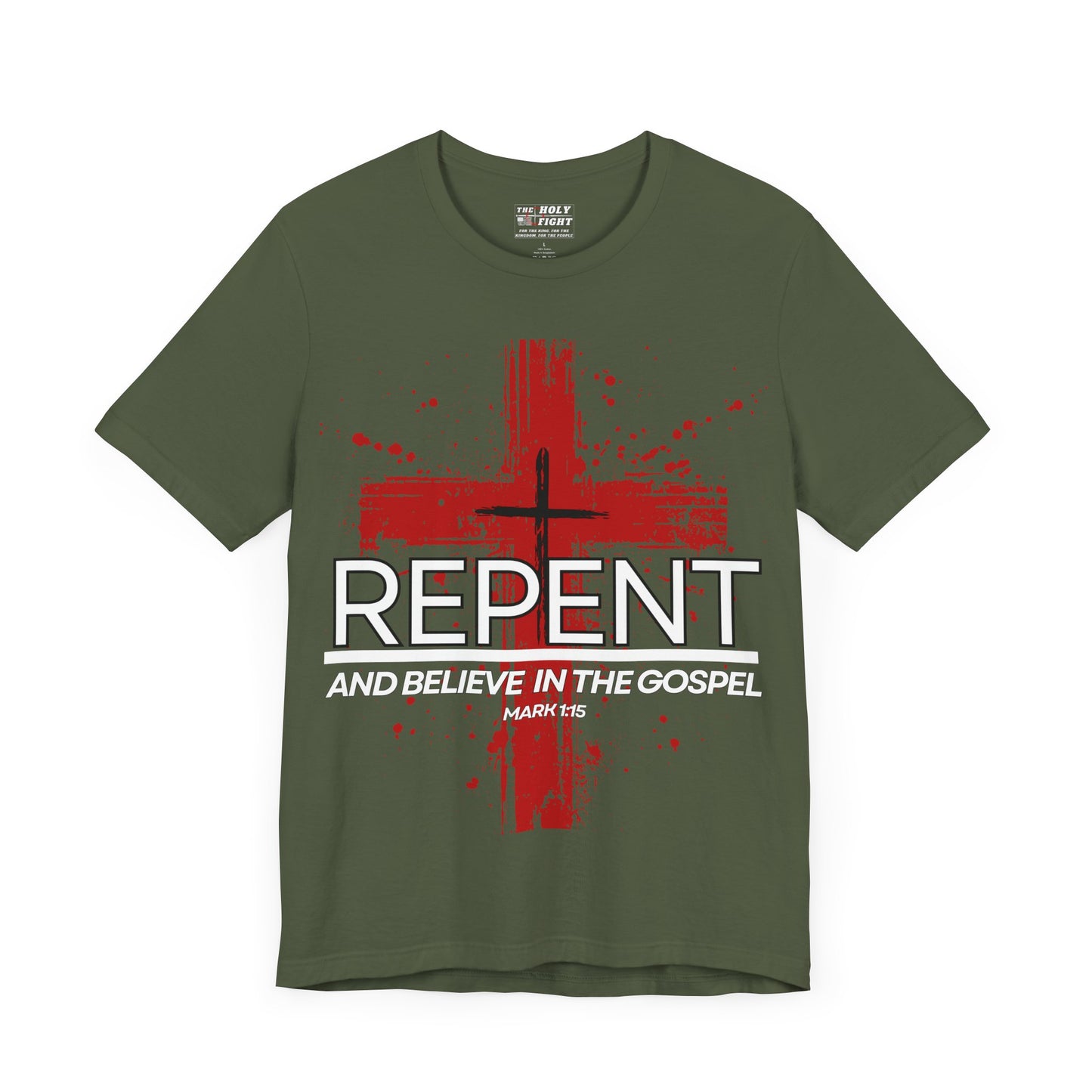 "Repent and Believe T-Shirt | Bold Christian Message Apparel by The Holy Fight"