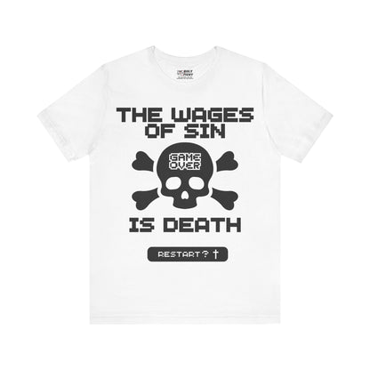 "The Wages of Sin is Death T-Shirt | Bold Christian Message Apparel by The Holy Fight"