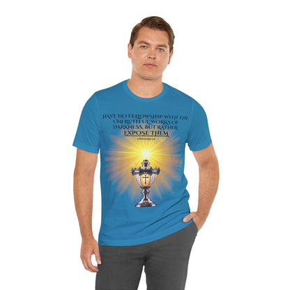 "Illuminate Truth | Christian T-Shirt – Shine Light & Expose Darkness with Ephesians 5:11 by The Holy Fight