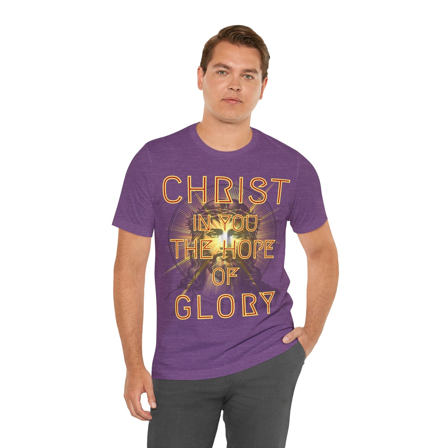 The Holy Fight “Christ in You, the Hope of Glory” Colossians 1:27 Christian T-Shirt – Faith and Hope in Christ