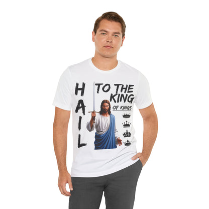 "Hail to the King of Kings T-Shirt | Powerful Christian Symbolism by The Holy Fight"