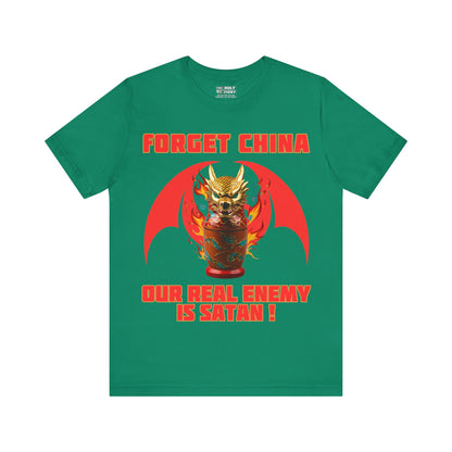 The Holy Fight "Forget China, Our Real Enemy is Satan" Christian T-Shirt – Dragon Design