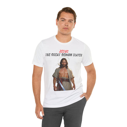 "Jesus the Great Demon Slayer T-Shirt | Christian Warrior Apparel by The Holy Fight"