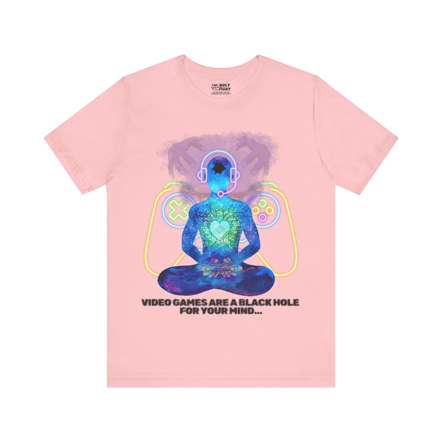 "Video Games & The Mind T-Shirt | Spiritual Awareness Apparel by The Holy Fight"