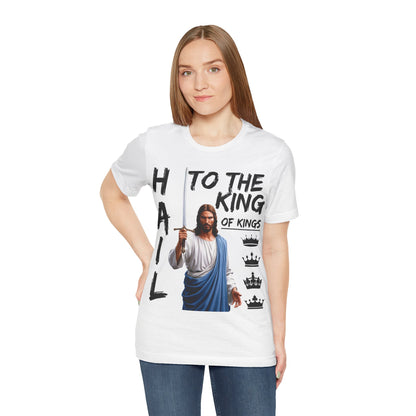 "Hail to the King of Kings T-Shirt | Powerful Christian Symbolism by The Holy Fight"