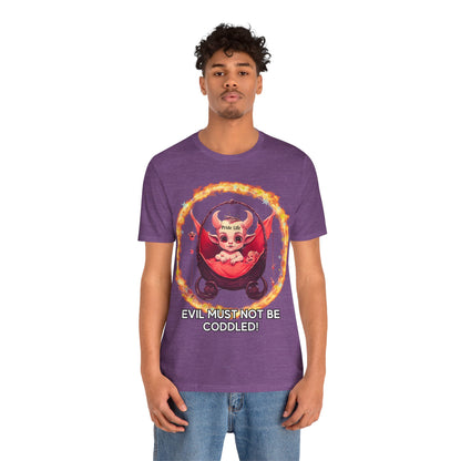 Christian Tee - Evil Must Not Be Coddled - Christian Warrior Apparel by The Holy Fight