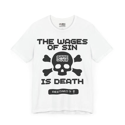 "The Wages of Sin is Death T-Shirt | Bold Christian Message Apparel by The Holy Fight"