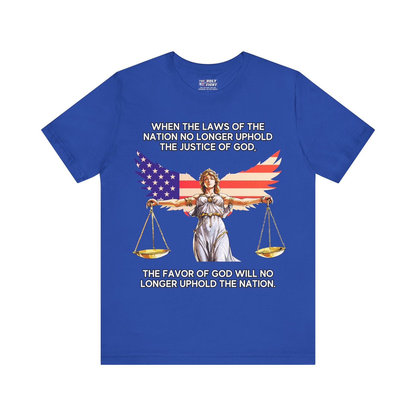 "Lady Justice and God’s Favor T-Shirt | Christian Patriotism Apparel by The Holy Fight"