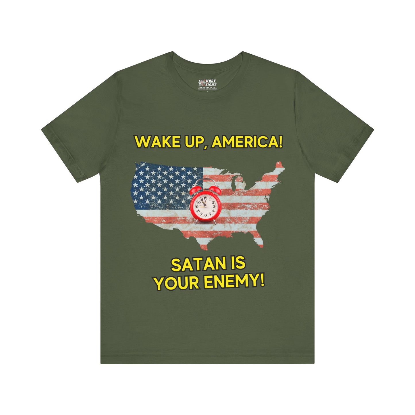 "Wake Up America T-Shirt | Christian Patriotism & Spiritual Alertness by The Holy Fight"