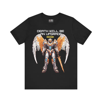 The Holy Fight "Death Will Be an Upgrade" Christian T-Shirt – Angel with Sword in Space Suit Design