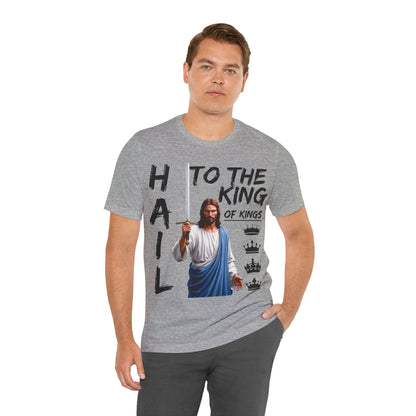 "Hail to the King of Kings T-Shirt | Powerful Christian Symbolism by The Holy Fight"