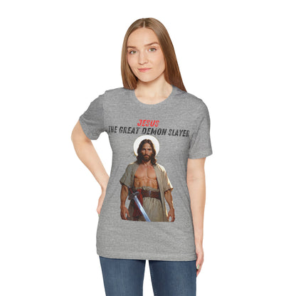 "Jesus the Great Demon Slayer T-Shirt | Christian Warrior Apparel by The Holy Fight"