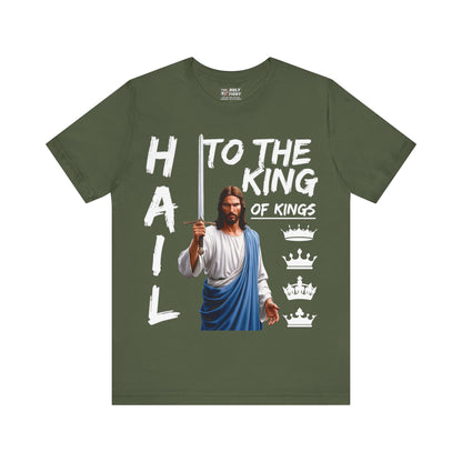 "Hail to the King of Kings T-Shirt | Powerful Christian Symbolism by The Holy Fight"