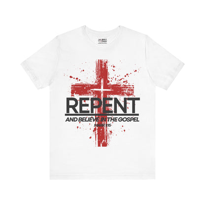 "Repent and Believe T-Shirt | Bold Christian Message Apparel by The Holy Fight"